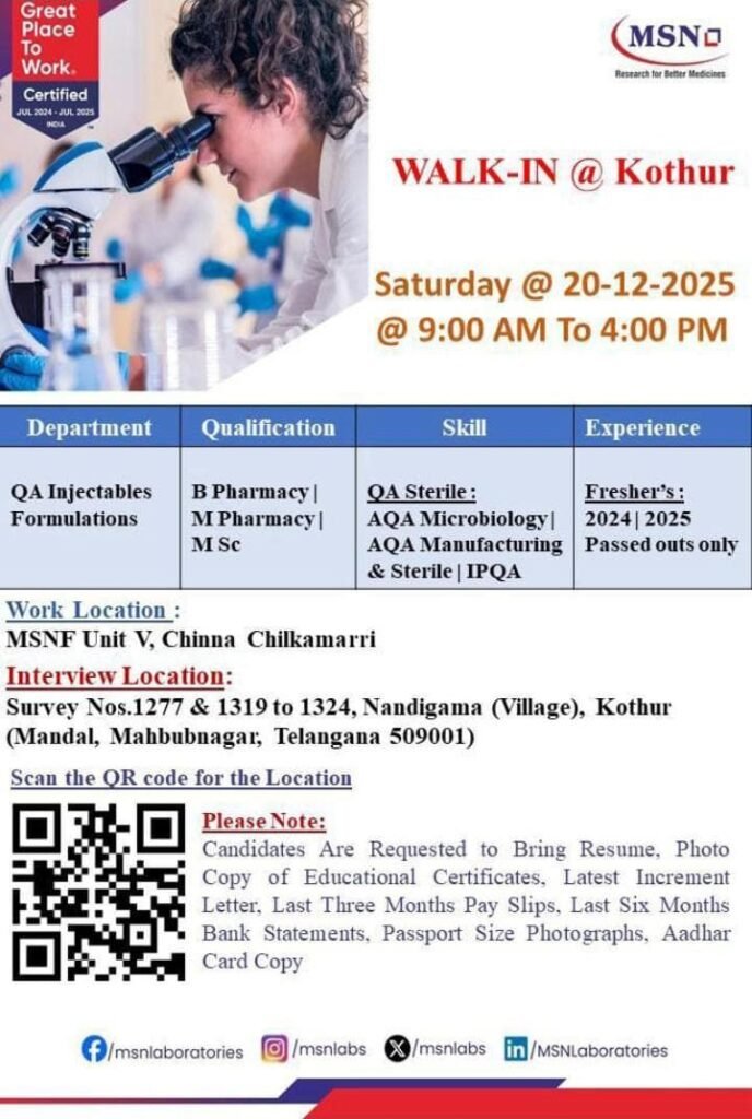 MSN Labs Walk-In Interview 2025 | B.Pharm, M.Pharm, M.Sc Freshers